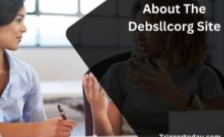 About The Debsllcorg Site: A Comprehensive Guide To Its Features And Benefits