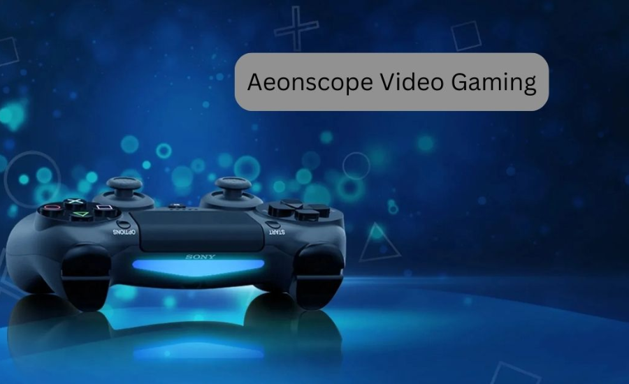 Understanding Aeonscope Video Gaming